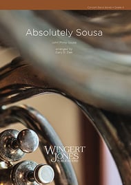 Absolutely Sousa Concert Band sheet music cover Thumbnail